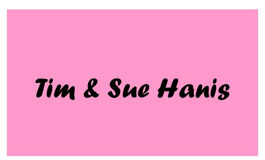 Tim & Sue Hanis